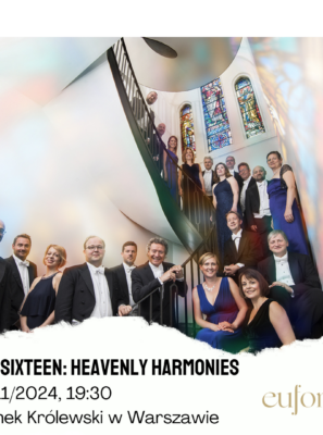 The Sixteen: Heavenly harmonies