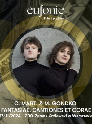 C. Marti & M. Gondko: Fantasiae, Cantiones et Coreae